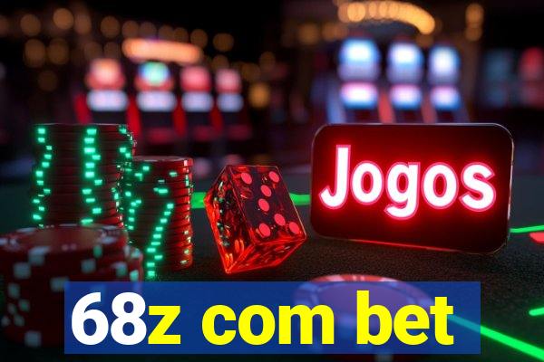 68z com bet